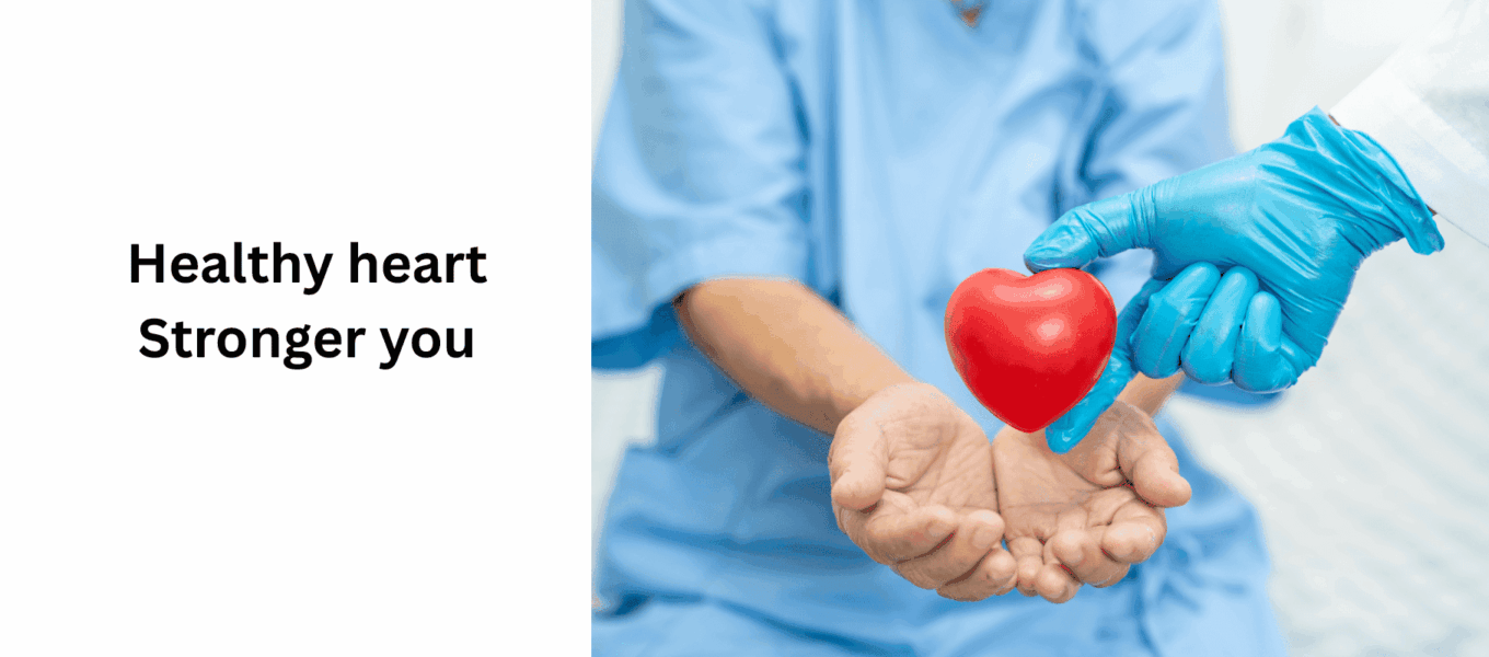 Healthy Heart - Stronger You